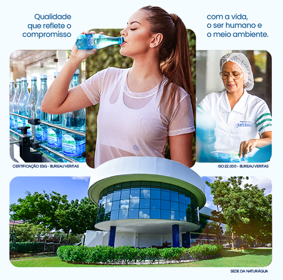 Qualidade Naturágua e sede da empresa