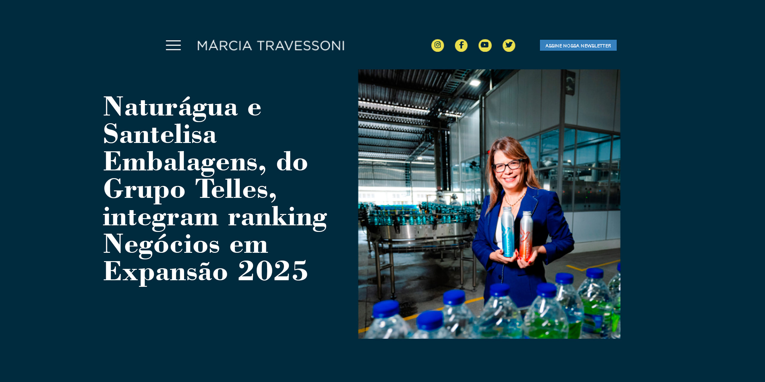 Naturágua e Santelisa Embalagens, do Grupo Telles, integram ranking Negócios em Expansão 2025